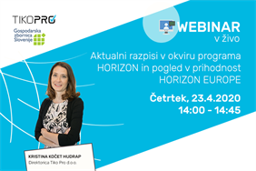 Webinar: Aktualni razpisi v okviru programa HORIZON in pogled v prihodnost HORIZON EUROPE, april 2020